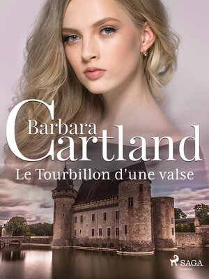 cover image of Le Tourbillon d'une valse